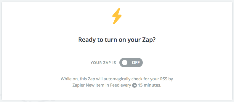 Zapier screenshot: Ready to turn on your Zap?